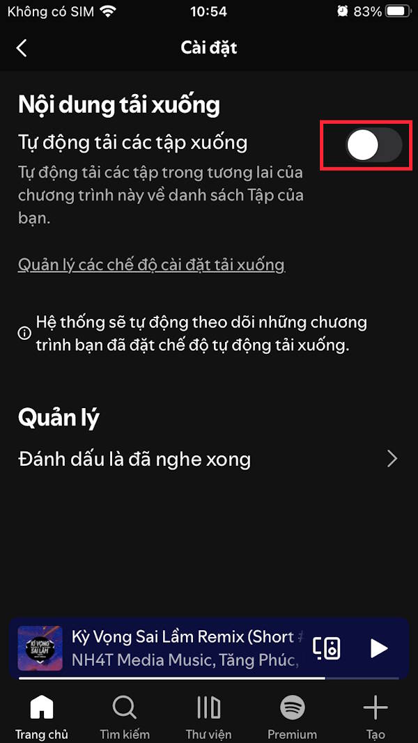 Bật tự động tải podcast Spotify