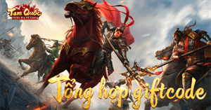 Tổng hợp code Tam Quốc: Chiến Địa Vô Cương mới nhất 2026 và cách đổi code