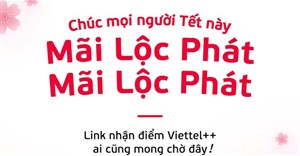 Mừng Tết Bính Ngọ, nhận lì xì tới 52.268 điểm Viettel++