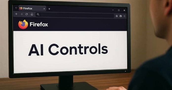 Firefox AI Controls mới cho phép người dùng loại bỏ tất cả các tính năng AI