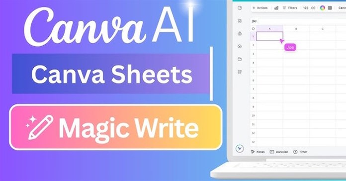 Hướng dẫn tạo bảng Canva Sheets bằng Magic Write