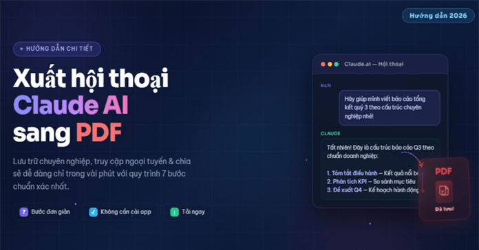 Cách xuất hội thoại Claude sang PDF chi tiết và dễ dàng nhất