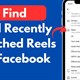 Hướng dẫn tìm video Facebook Reels đã xem