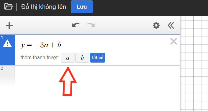 Thanh trượt thay đổi a, b vẽ đồ thị trên Desmos