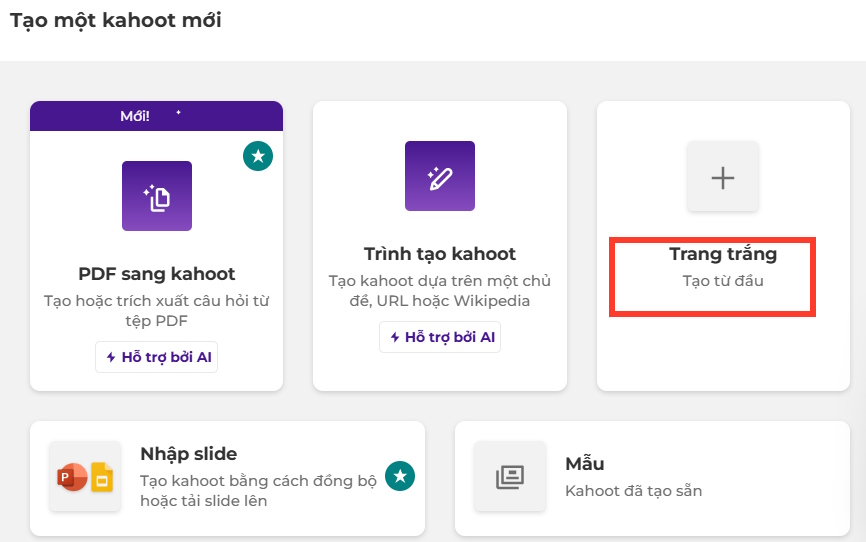 Nội dung trang trắng trên Kahoot