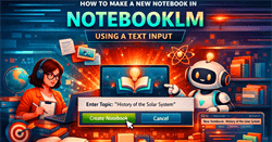 Cách tạo Sổ ghi chú mới trong NotebookLM bằng dán văn bản đã sao chép