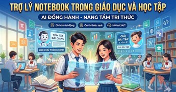 Mẫu prompt tạo trợ lý cá nhân NotebookLM tóm tắt và viết nội dung học tập
