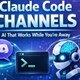 Cách thức hoạt động của Claude Code Channels