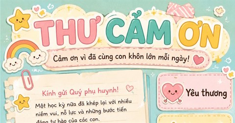 Hướng dẫn tạo thư cảm ơn, thư ngỏ cuối năm học 