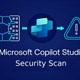Quét bảo mật tự động trong Copilot Studio