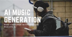 Tất tần tật về MusicFX DJ: Ứng dụng AI tạo nhạc của Google