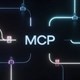 Vì sao MCP thay đổi mọi thứ?