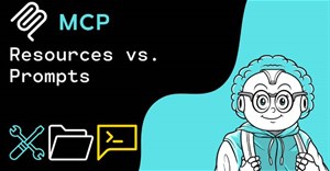 Resources và Prompts: Hai yếu tố cơ bản còn lại trong MCP
