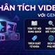 Prompt dùng Gemini phân tích cấu trúc video bất kỳ