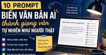 Prompt huấn luyện ChatGPT viết tự nhiên giống bạn hơn