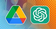 Cách tích hợp ChatGPT liền mạch với Google Drive