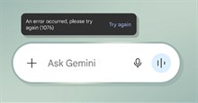 Fix lỗi Something went wrong 1076 trên Gemini