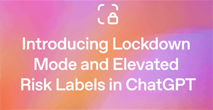 Tăng cường bảo mật ChatGPT bằng Lockdown Mode
