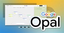 Google Opal là gì?