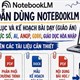 Cách tạo phụ lục và giáo án tích hợp NLS, ANQP, GDĐĐ trên NotebookLM