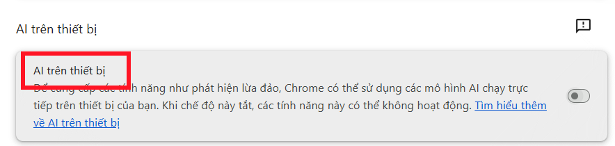 Tắt AI trên thiết bị trên Chrome