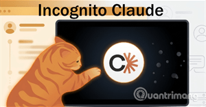 Claude Incognito Mode là gì và cách bật để bảo vệ dữ liệu