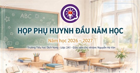 [Video] Tạo giấy mời họp phụ huynh đầu năm học