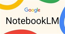 TOP cách sử dụng NotebookLM hữu ích nhưng ít người biết