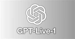 GPT Live 1 là gì? Giải thích chi tiết về mô hình thoại song công toàn diện của OpenAI