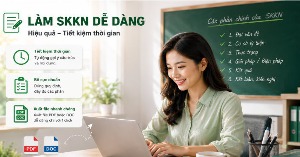 Trợ lý SKKN - Công cụ AI viết Sáng kiến kinh nghiệm cho Giáo viên