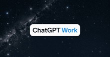 ChatGPT Work là gì? Giải thích về siêu ứng dụng của OpenAI dành cho năng suất làm việc