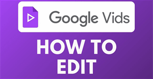 Cách chỉnh sửa video trên Google Vids bằng câu lệnh