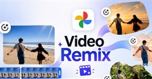 Cách sử dụng AI Video Remix trong Google Photos