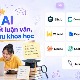TOP công cụ AI hỗ trợ viết luận văn, nghiên cứu khoa học