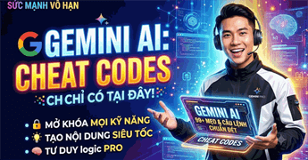 30+ cheat codes Gemini tăng gấp đôi hiệu quả AI