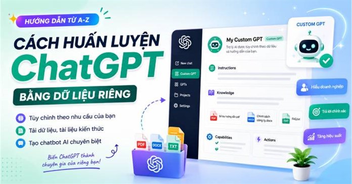 Cách huấn luyện ChatGPT bằng dữ liệu riêng