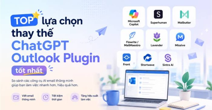 TOP lựa chọn thay thế ChatGPT Outlook Plugin tốt nhất