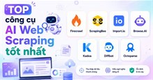 TOP công cụ AI Web Scraping tốt nhất