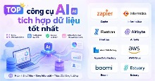 TOP công cụ AI tích hợp dữ liệu tốt nhất