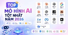 TOP mô hình AI tốt nhất năm 2026