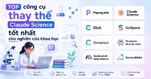 TOP công cụ thay thế Claude Science tốt nhất cho nghiên cứu khoa học