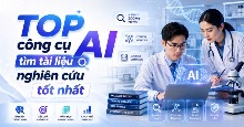 TOP công cụ AI tìm tài liệu nghiên cứu tốt nhất