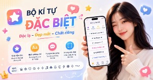 1001 kí tự đặc biệt độc lạ 2026