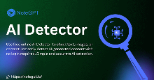 NoteGPT AI Detector: Công cụ phát hiện nội dung do AI tạo