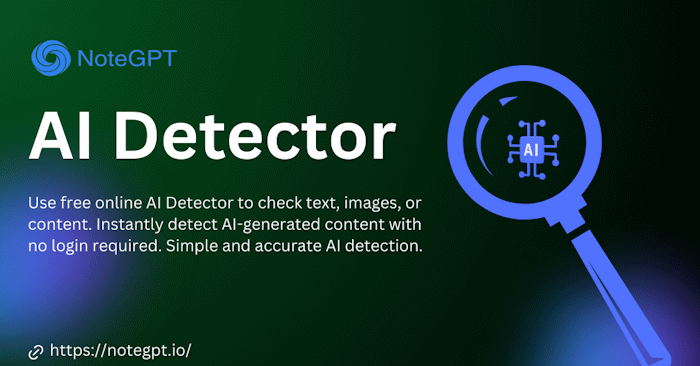 NoteGPT AI Detector: Spot Machine-Generated Content Instantly