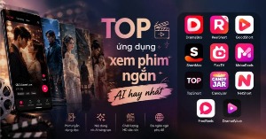 TOP ứng dụng xem phim ngắn AI hay nhất