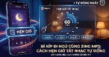 Cách hẹn giờ tắt nhạc trên Zing MP3