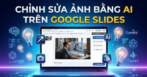 Cách chỉnh sửa ảnh bằng AI trong Google Slides
