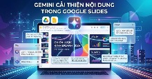 Cách sử dụng Gemini cải thiện nội dung Google Slides