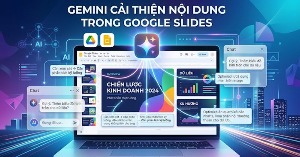 Cách sử dụng Gemini cải thiện nội dung Google Slides